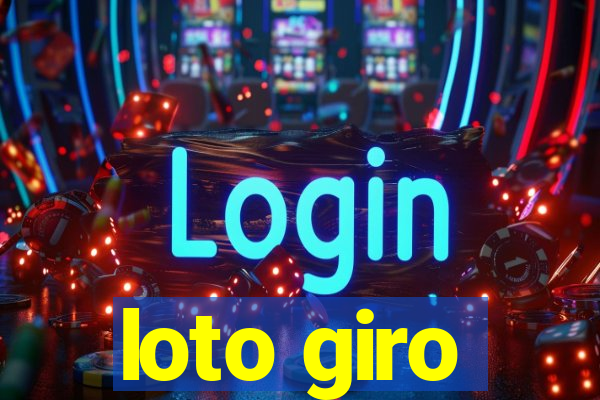 loto giro